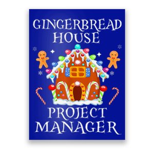 Gingerbread House Project manager Decorating Baking Xmas  Poster