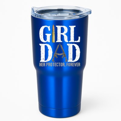 GirlDad Her Protector Forever Funny quote Tumbler