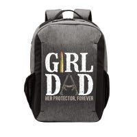 GirlDad Her Protector Forever Funny quote Vector Backpack