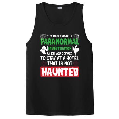 Ghost Hunting Paranormal Investigator Quote PosiCharge Competitor Tank