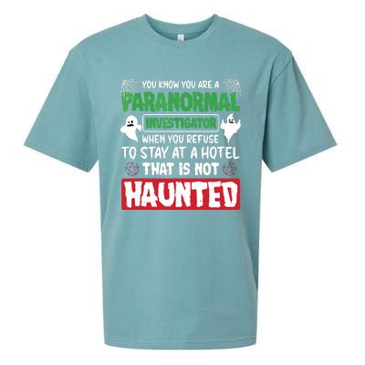 Ghost Hunting Paranormal Investigator Quote Sueded Cloud Jersey T-Shirt