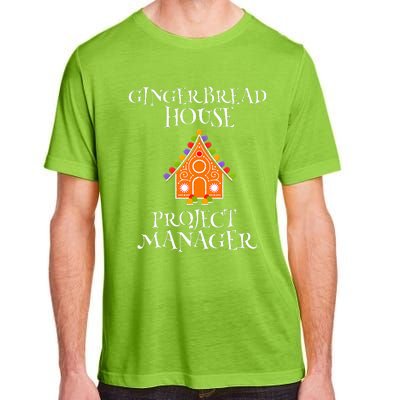 Gingerbread House Project manager Decorating Baking Xmas  Adult ChromaSoft Performance T-Shirt