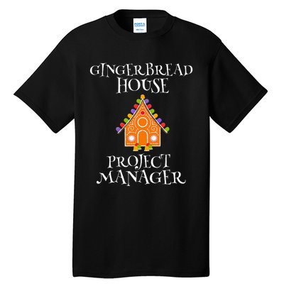 Gingerbread House Project manager Decorating Baking Xmas  Tall T-Shirt