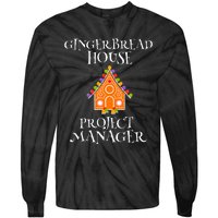 Gingerbread House Project manager Decorating Baking Xmas  Tie-Dye Long Sleeve Shirt