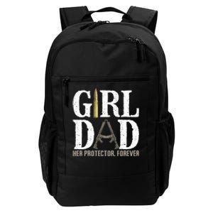 GirlDad Her Protector Forever Funny Father Daily Commute Backpack