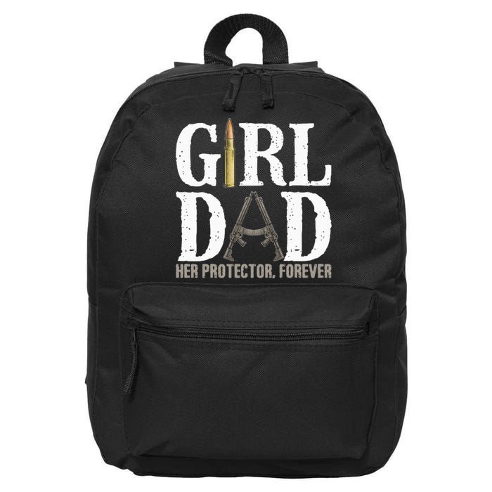 GirlDad Her Protector Forever Funny Father 16 in Basic Backpack