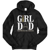 GirlDad Her Protector Forever Funny Father Tie Dye Hoodie