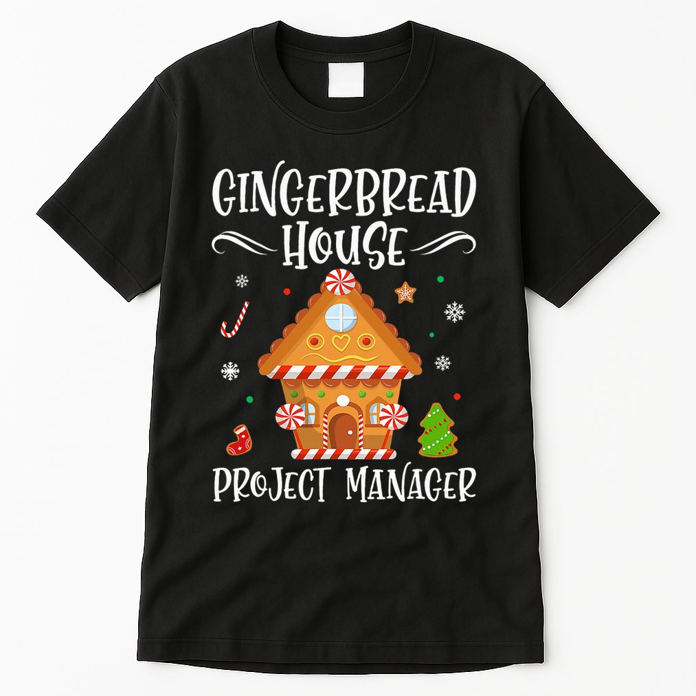 Gingerbread House Project Manager Baking Xmas Pajamas Tall T-Shirt