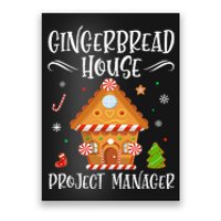 Gingerbread House Project Manager Baking Xmas Pajamas Poster