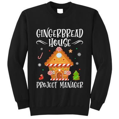 Gingerbread House Project Manager Baking Xmas Pajamas Tall Sweatshirt
