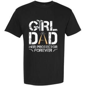 GirlDad Her Protector Forever Funny Father Garment-Dyed Heavyweight T-Shirt