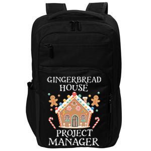 Gingerbread House Project Manager Cookie Baking Christmas Impact Tech Backpack