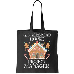 Gingerbread House Project Manager Cookie Baking Christmas Tote Bag