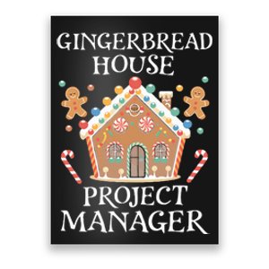 Gingerbread House Project Manager Cookie Baking Christmas Poster