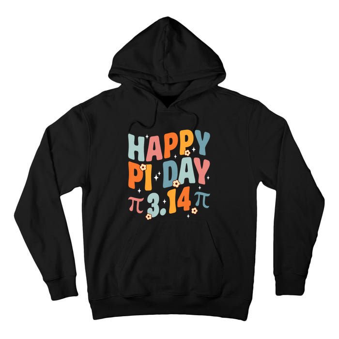 Groovy Happy Pi Day Mathematic Math Teacher Pi Day 3.14 Tall Hoodie