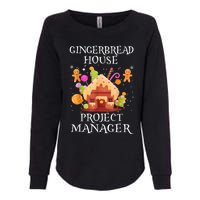 Gingerbread House Project Manager Decorating Baking Xmas Womens California Wash Sweatshirt