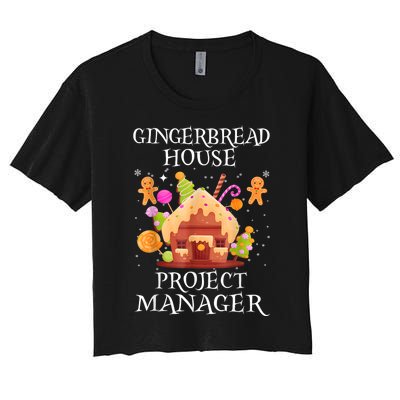 Gingerbread House Project Manager Decorating Baking Xmas Women's Crop Top Tee