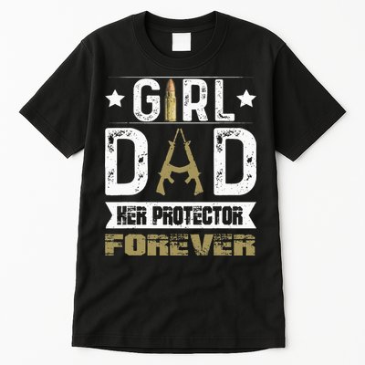 GirlDad Her Protector Forever Father Day Tall T-Shirt