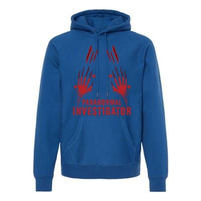 Ghost Hunting Paranormal Investigator Cool Gift Premium Hoodie