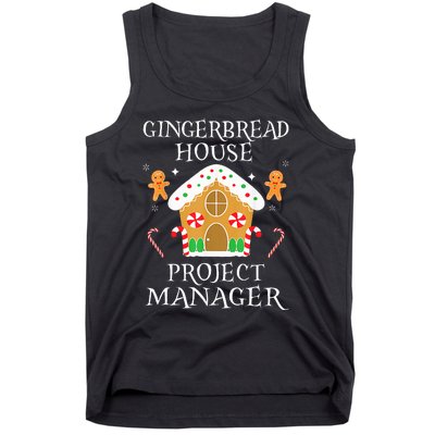 Gingerbread House Project manager Decorating  Tank Top