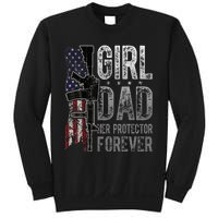 GirlDad Her Protector Forever Funny Father Sweatshirt