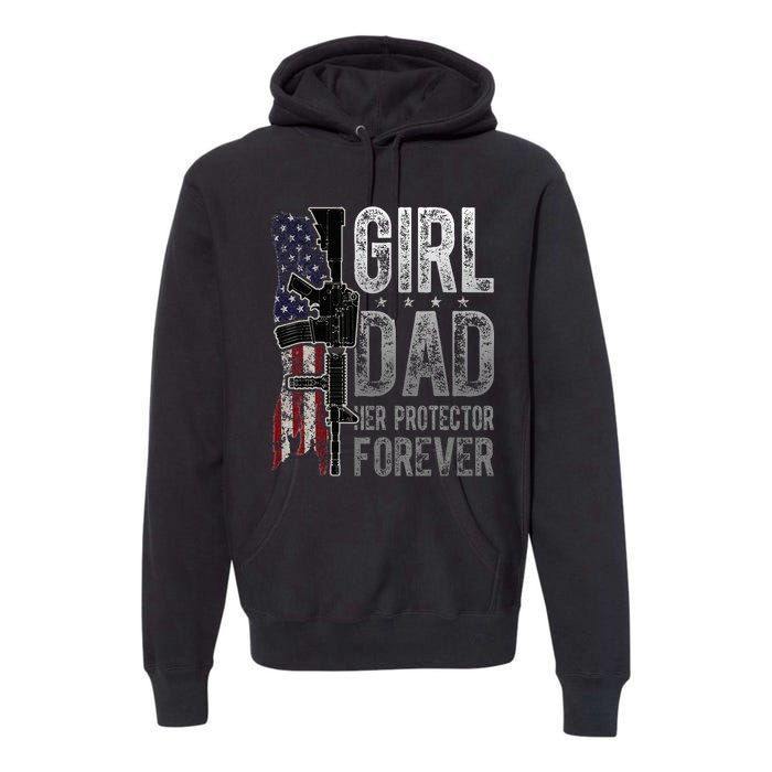 GirlDad Her Protector Forever Funny Father Premium Hoodie