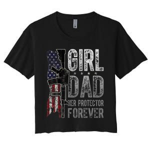 GirlDad Her Protector Forever Funny Father Women's Crop Top Tee