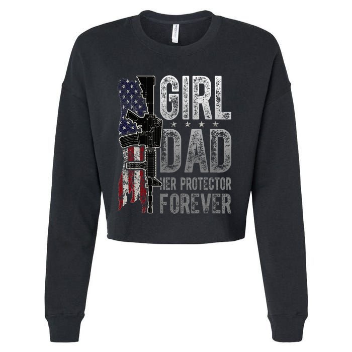 GirlDad Her Protector Forever Funny Father Cropped Pullover Crew