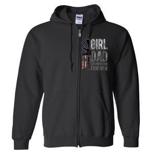 GirlDad Her Protector Forever Funny Father Full Zip Hoodie