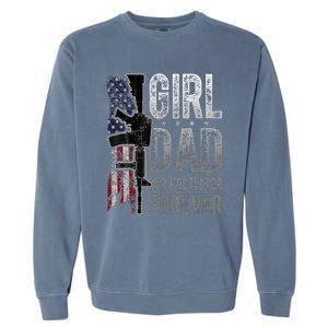 GirlDad Her Protector Forever Funny Father Garment-Dyed Sweatshirt