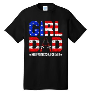 GirlDad Her Protector Forever Funny Father Tall T-Shirt