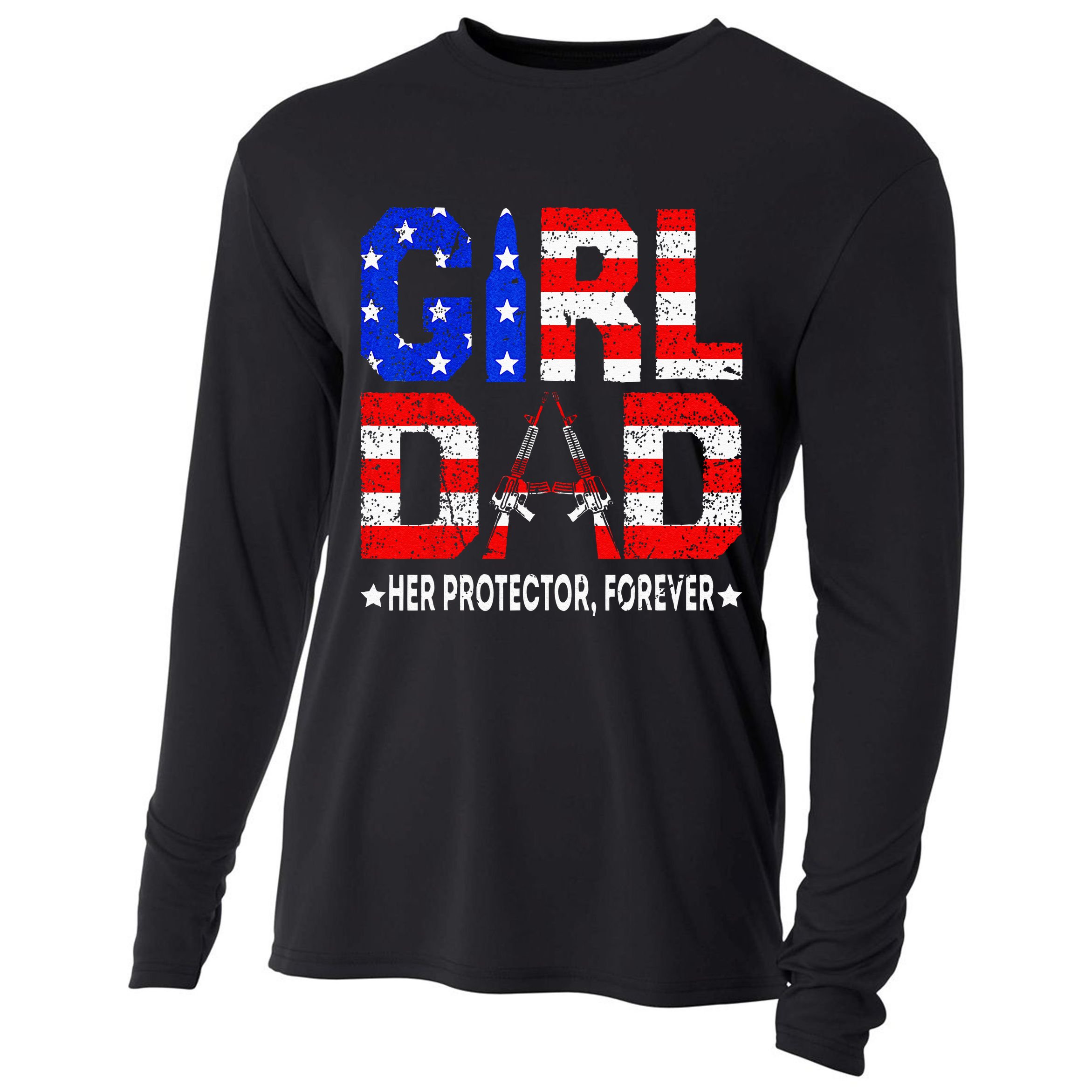 GirlDad Her Protector Forever Funny Father Cooling Performance Long Sleeve Crew