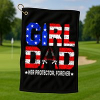 GirlDad Her Protector Forever Funny Father Golf Towel