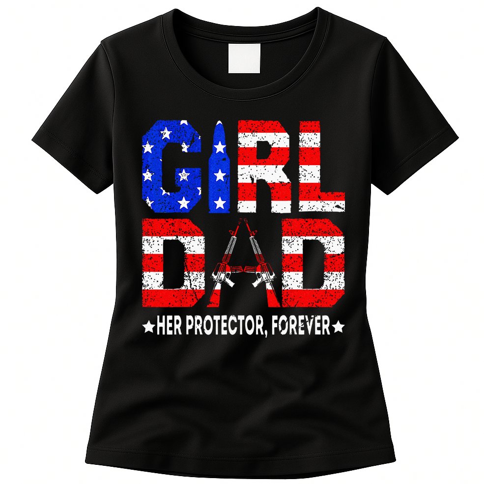 GirlDad Her Protector Forever Funny Father Womens T-Shirt