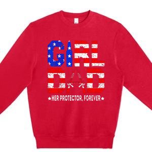 GirlDad Her Protector Forever Funny Father Premium Crewneck Sweatshirt