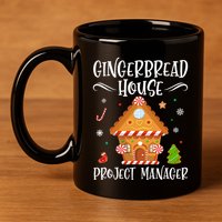 Gingerbread House Project Manager Baking Xmas Pajamas 11oz C Handle Ceramic Mug