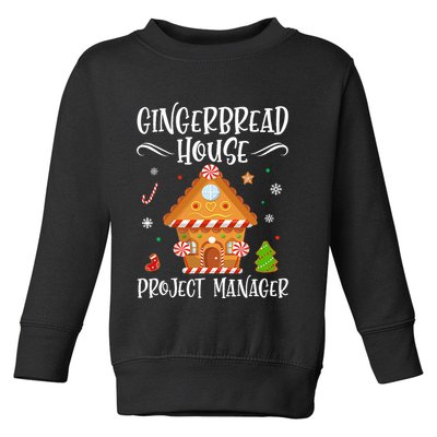 Gingerbread House Project Manager Baking Xmas Pajamas Toddler Sweatshirt