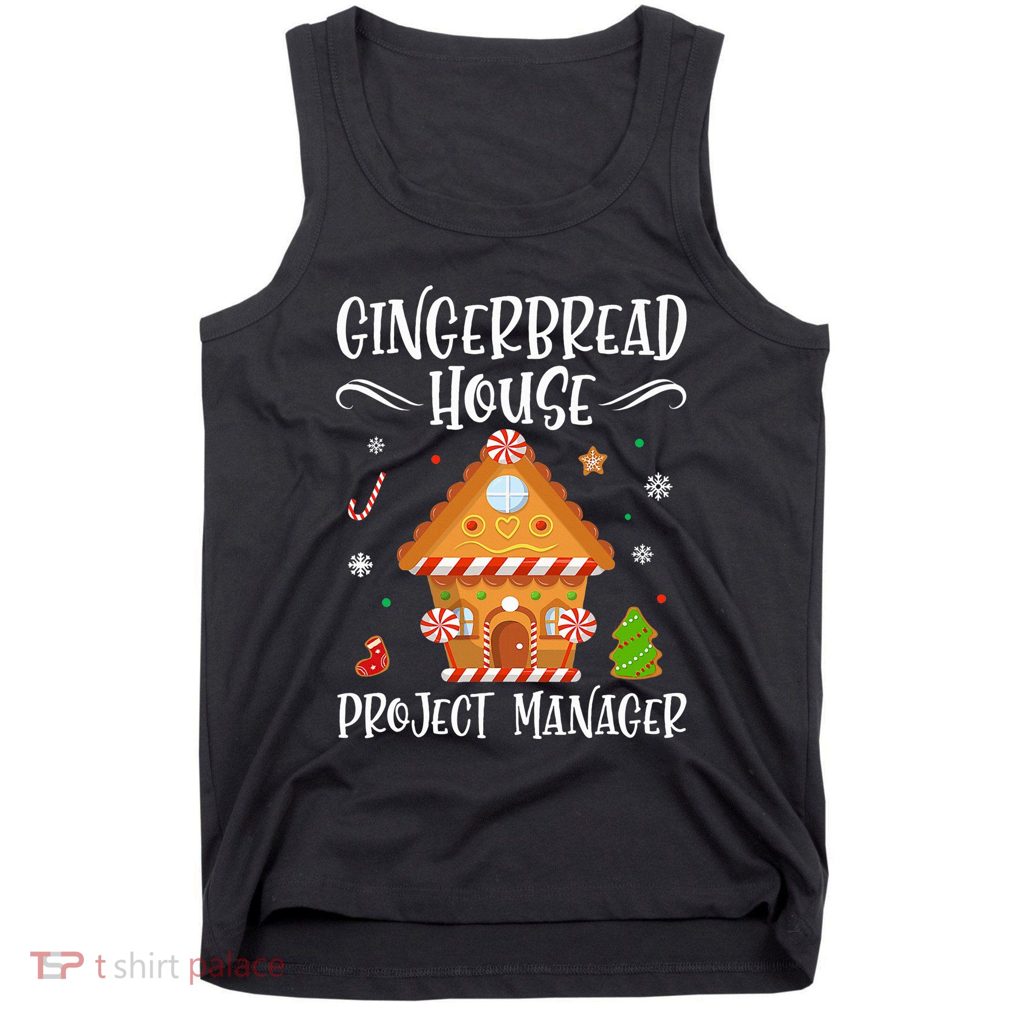 Gingerbread House Project Manager Baking Xmas Pajamas Tank Top