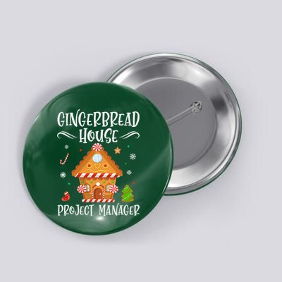 Gingerbread House Project Manager Baking Xmas Pajamas Button