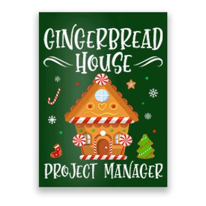 Gingerbread House Project Manager Baking Xmas Pajamas Poster