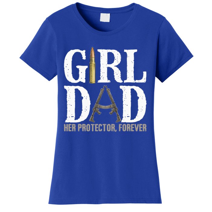 GirlDad Her Protector Forever Funny Father Women's T-Shirt