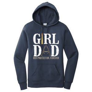 GirlDad Her Protector Forever Funny Father Women's Pullover Hoodie