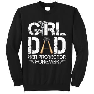 GirlDad Her Protector Forever Funny Father Sweatshirt