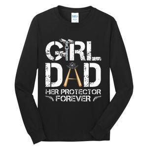 GirlDad Her Protector Forever Funny Father Tall Long Sleeve T-Shirt