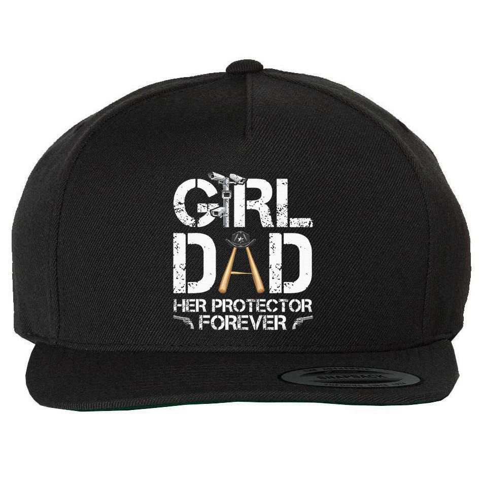 GirlDad Her Protector Forever Funny Father Wool Snapback Cap