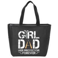 GirlDad Her Protector Forever Funny Father Zip Tote Bag