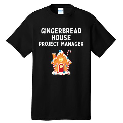 Gingerbread House Project Manager gift for christmas  Tall T-Shirt