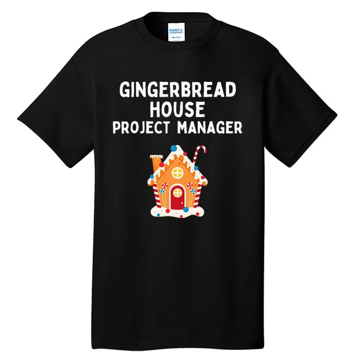 Gingerbread House Project Manager gift for christmas  Tall T-Shirt