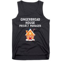 Gingerbread House Project Manager gift for christmas  Tank Top