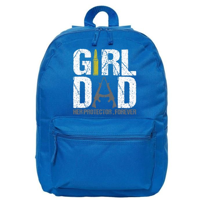 GirlDad Her Protector Forever Funny Father 16 in Basic Backpack